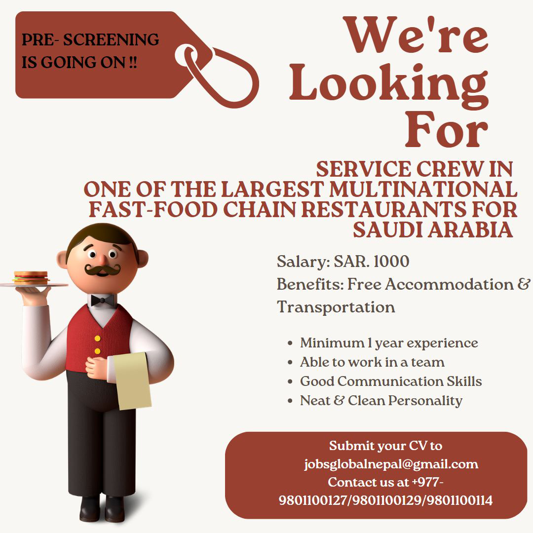 Soudi Arabia Requirement-:Service Crew in Restaurant