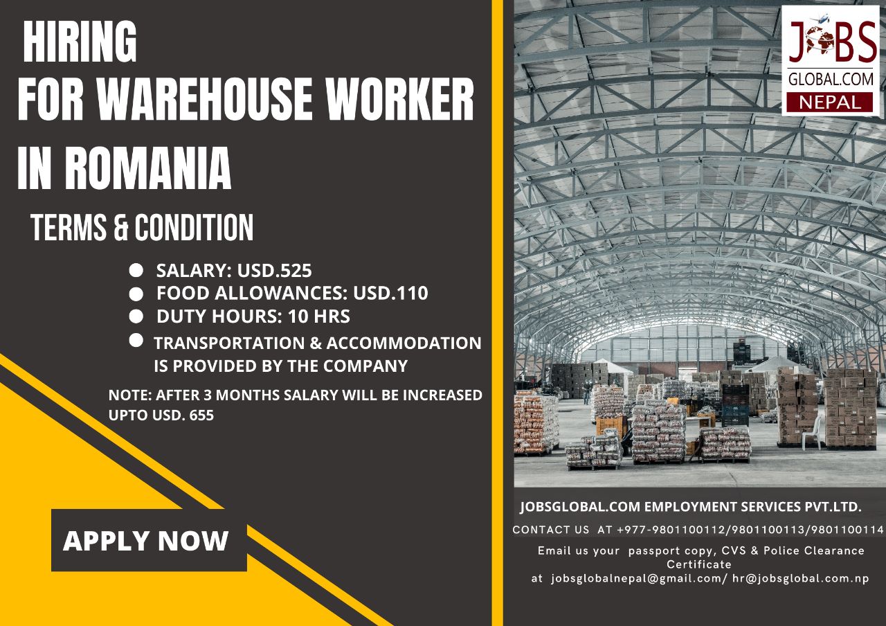 Job Demand From Romania, Job Vacancy for Romania From JobsGlobal. Com Employment NEPAL - Warehouse Worker job in Romania